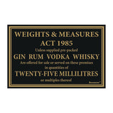 Beaumont Whisky Gin Vodka Rum Law Sign 170x110mm